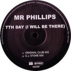 Mr Phillips - 7th Day (I Will Be There) - Echo