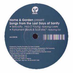Home & Garden - Songs From The Last Days Of Sanity - Classic 