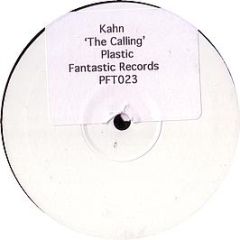 Kahn - The Calling - Plastic Fantastic 