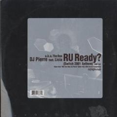 DJ Pierre Feat Licia - R U Ready (Switch 2001 Vocal Anthem) - Nite Grooves