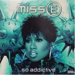 Missy Elliot - So Addictive - Elektra