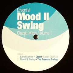 Mood Ii Swing - Classic Remixes Volume 1 - House Legends