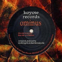 Ominus - Tribalistic - Koyote Records