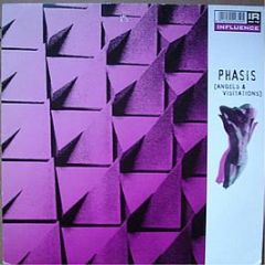Phasis  - Angels & Visitations - Influence Recordings