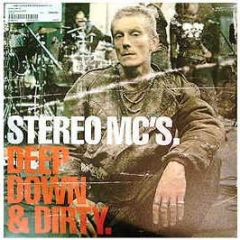 Stereo MC's - Deep Down & Dirty - Island