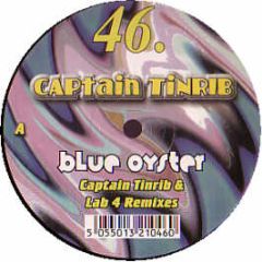 Captain Tinrib - Blue Oyster (Remixes) - Tinrib