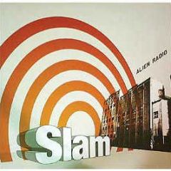 Slam - Alien Radio - Soma