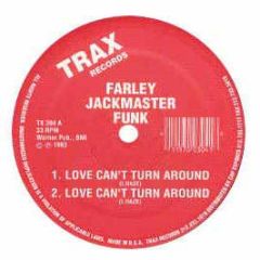Farley Jackmaster Funk - Love Can't Turn Around - Trax