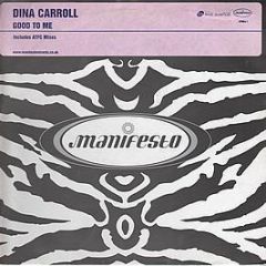 Dina Carroll - Good To Me (Remix) - Manifesto