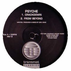 Psyche - Crackdown / Andromeda - Transmat Classic