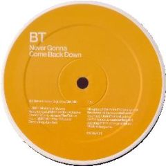 BT - Never Gonna Come Back Down (Disc 1) - Ministry Of Sound