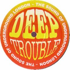 Up 4 It - The E.P. - Deep Trouble