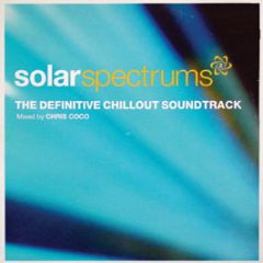 Chris Coco Presents - Solar Spectrums 2 - Obsessive