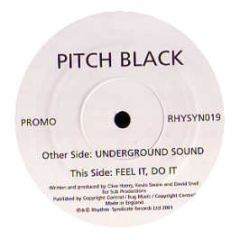 Pitch Black - Underground Sound - Rhythm Syndicate
