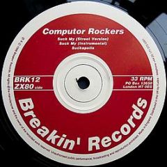 Computor Rockers - The Return Of The Computor Rockers - Breakin' Records