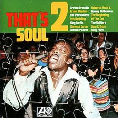 Various Artists - That's Soul 2 - Atlantic