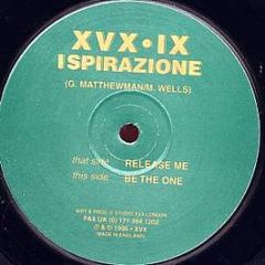 Ispirazione - Release Me - XVX