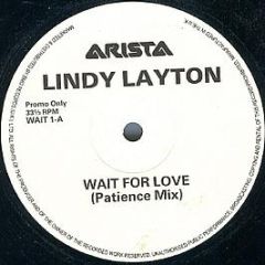 Lindy Layton - Wait For Love - Arista