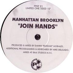 Manhattan Brooklyn - Join Hands - Public Demand