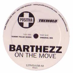 Barthezz - On The Move (Remix) - Positiva