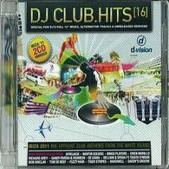 Various Artists - Dj Club Hits (Vol 16) - D Vision