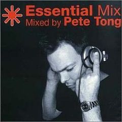 Pete Tong  - Essential Mix - Sire