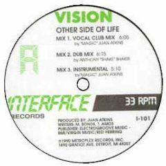 Vision - Other Side Of Life / Touch Me - Interface