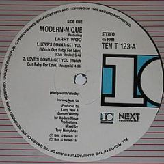 Modern-Nique - Love's Gonna Get You (Watch Out Baby For Love) - 10 Records