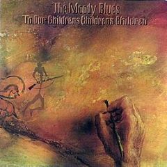 The Moody Blues - To Our Children's Children's Children - Threshold Records