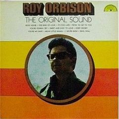 Roy Orbison - The Original Sound - Sun Record Company
