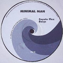 Minimal Man - Coyote Flux - Trelik