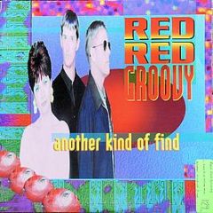 Red Red Groovy - Another Kind Of Find - Continuum Records