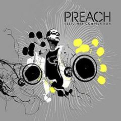 Preach - Relic Mix Compilation - Relic