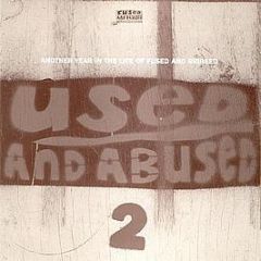 Various Artists - Used And Abused 2 - Fused & Bruised