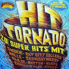 Various Artists - Hit Tornado - Arcade Deutschland GMBH