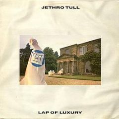 Jethro Tull - Lap Of Luxury - Chrysalis