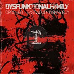 Crooked i, Eastwood, Danny Boy - Dysfunktional Family - Death Row Records