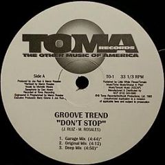 Groove Trend - Don't Stop - Toma Records
