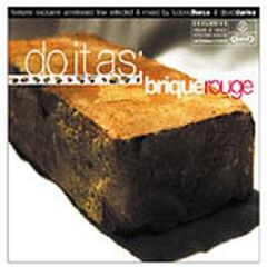 Various Artists - Do It As Brique Rouge - Brique Rouge