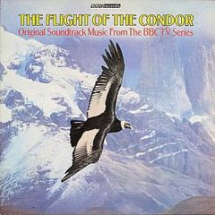Original Soundtrack - Flight Of The Condor - Bbc Records