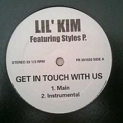 Lil' Kim Feat. Styles P - Get In Touch With Us - Atlantic
