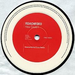 Roachford - How Could I? (Insecurity) - Columbia