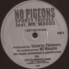 Sporty Thievz - No Pigeons - Emi April Music