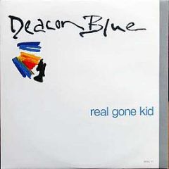 Deacon Blue - Real Gone Kid - CBS