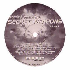 Roger S Presents - Secret Weapons Volume 1 - One Records