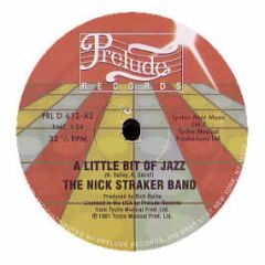 Nick Straker Band - A Little Bit Of Jazz - Prelude