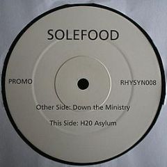 Solefood - Down The Ministry - Rhythm Syndicate