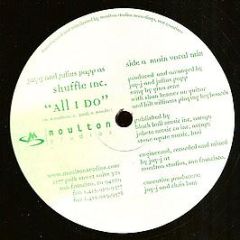 Shuffle Inc. - All I Do - Moulton Studios Recordings