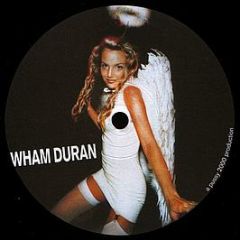 Wham Duran - Dance - Spacefunk Recordings