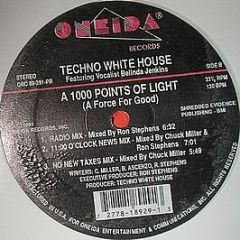 Techno White House - A 1000 Points Of Light (A Force For Good) - Oneida Records
